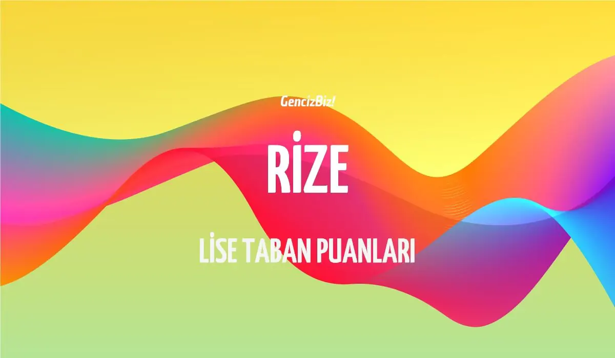 rize-lise-taban-puanlari.webp